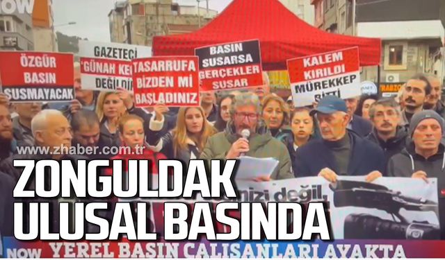 Zonguldak'ta gazetecilerin başlattığı eylem ulusal basında!