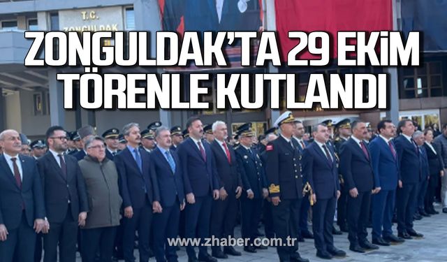 Zonguldak’ta 29 Ekim Cumhuriyet Bayramı törenle kutlandı!