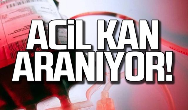 Şeyhmus Dalkılıç için acil kan aranıyor!