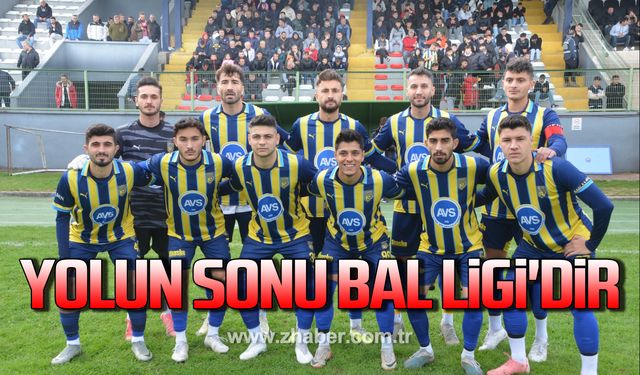 Başkan Kerçin; "Bu yolun sonu BAL Ligi'dir"