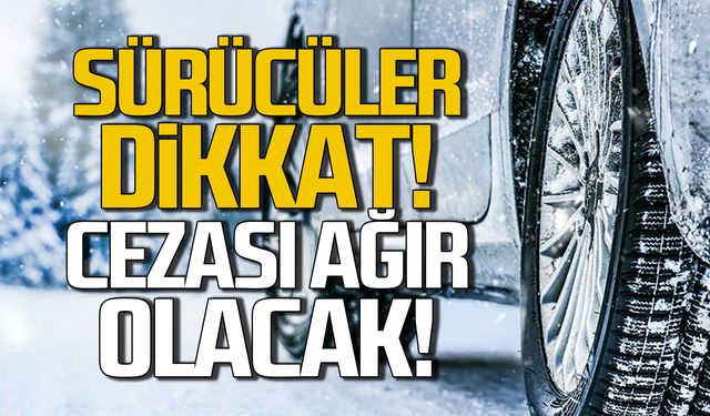 Sürücüler dikkat! Yarın son! Cezası ağır olacak!