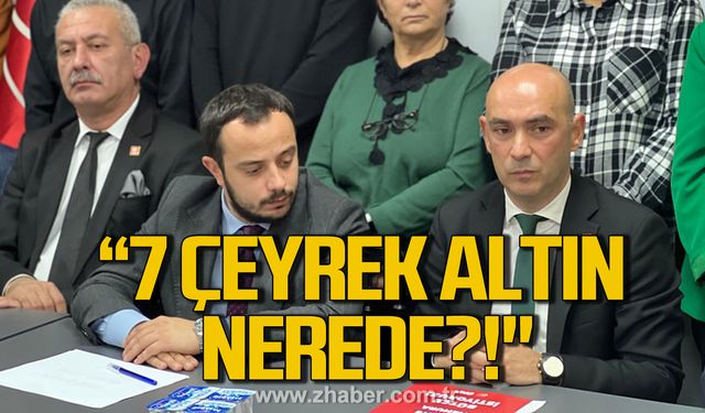 CHP Parti Meclis üyeleri Zonguldak'ta! "Halkın 7 çeyrek altını nerede?"