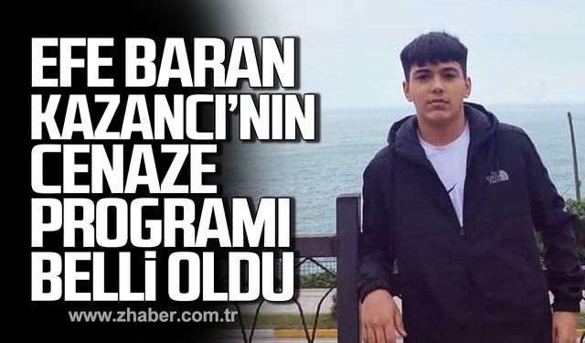 Efe Baran Kazancı’nın cenaze programı belli oldu!