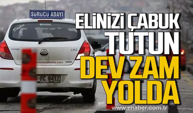 Ehliyet alacaklar dikkat! Dev zam yolda!