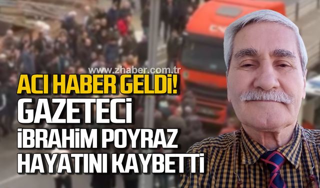 Acı haber geldi! İbrahim Poyraz hayatını kaybetti!