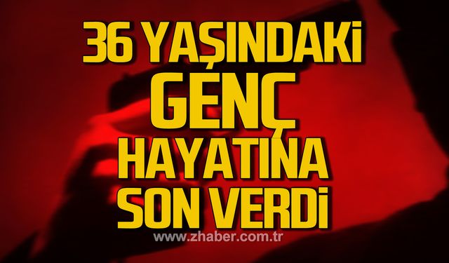 36 yaşındaki genç, Serkan Özdemir av tüfeğiyle hayatına son verdi