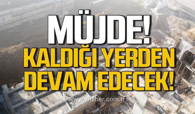 Ereğli'de Hükümet Konağı inşaatı devam edecek!