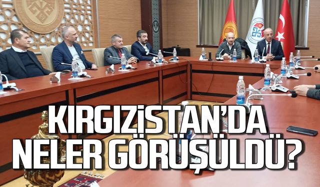 Kırgızistan'da neler konuşuldu?