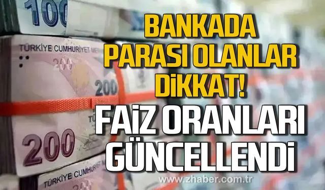 Mevduat faizleri güncellendi! En yüksek mevduat faizi veren banka hangisi?