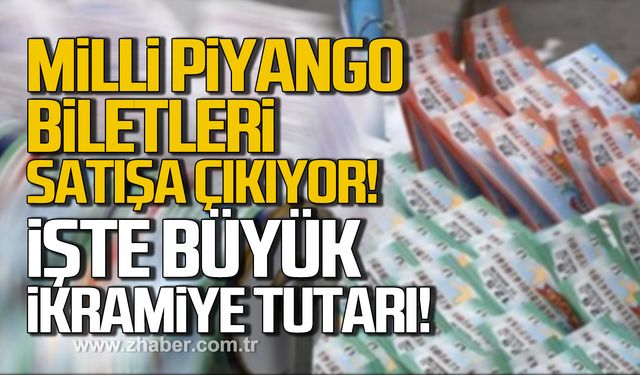 2025 Milli Piyango biletleri satışa çıkıyor! İşte büyük ikramiye tutarı!