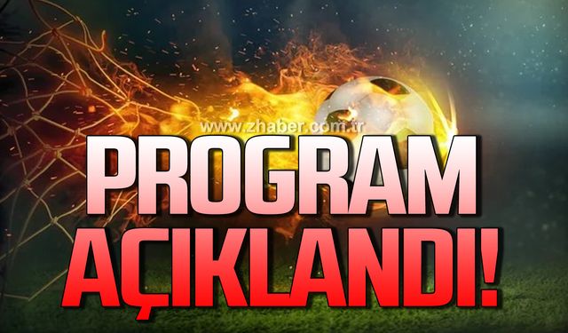 Program açıklandı!