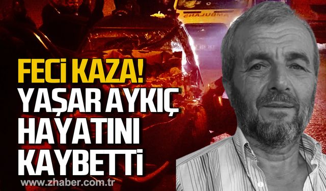 Alaplı’da feci kaza! Yaşar Aykıç hayatını kaybetti!