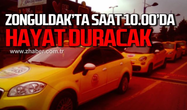 Aman dikkat! Zonguldak’ta saat 10.00’da hayat duracak!