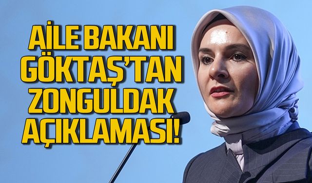 Bakan Mahinur Özdemir Göktaş'tan Zonguldak açıklaması!