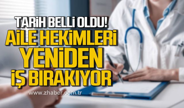 Tarih belli oldu! Aile Hekimleri yeniden iş bırakıyor!