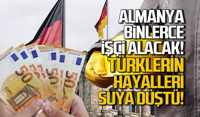 Almanya binlerce işçi alacak! Türklerin hayali suya düştü!