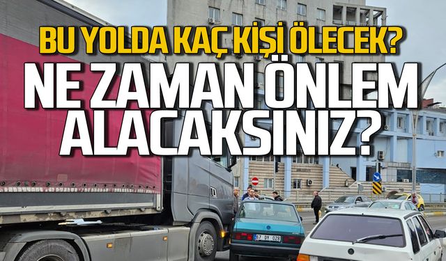 Zonguldak'ta kaç kişinin ölmesi gerekiyor? Ne zaman önlem alınacak?