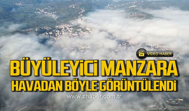 Bir anda sisle kapandı! O anlar havadan böyle görüntülendi