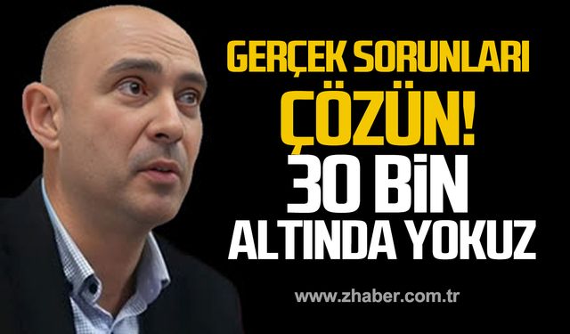 Gerçek sorunları çözün! Asgari ücrette 30 bin altında yokuz!