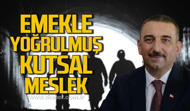 Vali Osman Hacıbektaşoğlu’nun 4 Aralık Dünya Madenciler Günü mesajı