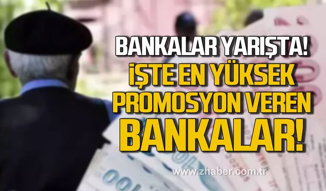 Bankalar yarışta! İşte en yüksek promosyon veren bankalar!