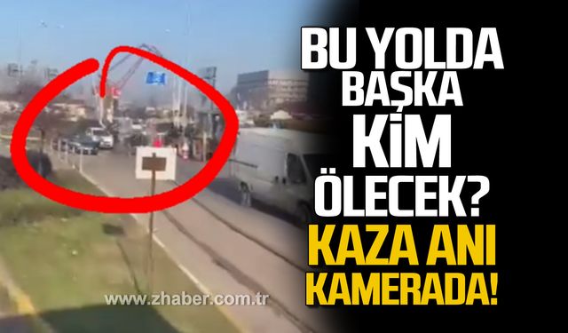 Bu yolda başka kim ölecek? Kaza anı kamerada!