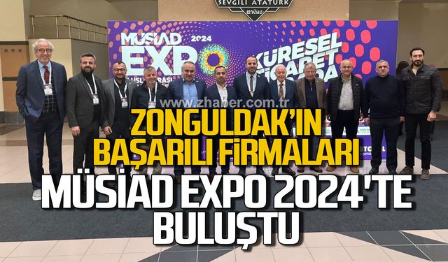 MÜSİAD EXPO 2024'te Zonguldak firmaları bir araya geldi