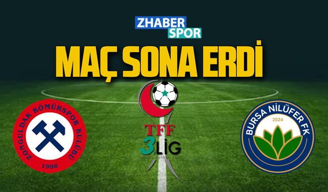 Zonguldakspor-Bursa Nilüfer FK maçı sona erdi