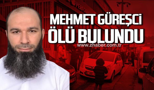 Zonguldak'ta Mehmet Güreşci otomobil içerisinde ölü bulundu!