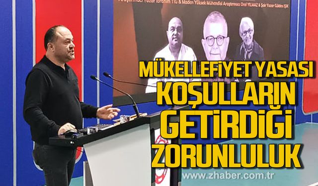 Tığ; "Mükellefiyet Yasası koşulların getirdiği bir zorunluluktur"