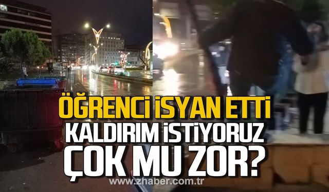 Öğrenci isyan etti! Kaldırım yapmak çok mu zor?