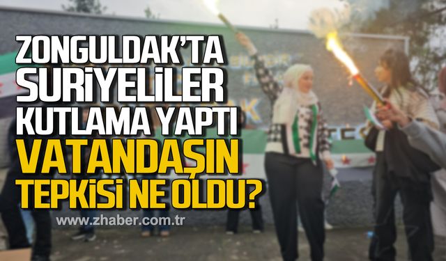 Suriyeliler Zonguldak'ta kutlama yaptı! Vatandaşın tepkisi ne oldu?