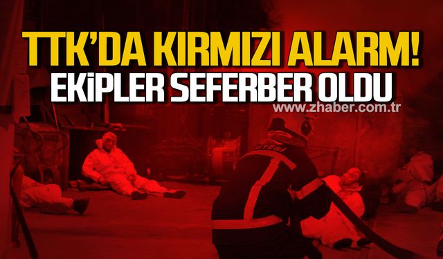 TTK'da yangın alarmı! Ekipler seferber oldu!