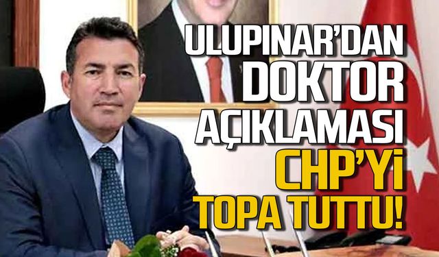 Ulupınar CHP'yi topa tuttu! Doktor meselesini anlattı!