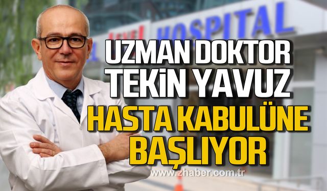 Uzman Dr. Tekin Yavuz hasta kabulüne başladı