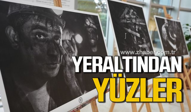 Zonguldak'ta "Yeraltından Yüzler" sergisi açıldı!