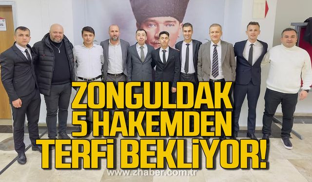 Zonguldak, 5 hakemden terfi bekliyor!