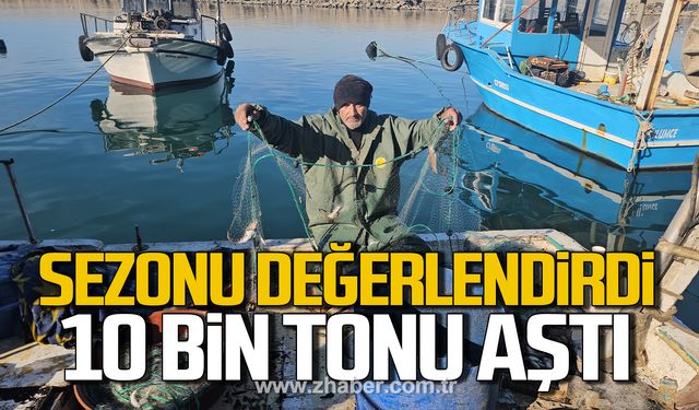 Zonguldak'ta balıkçılar sezonu değerlendirdi! 10 bin tonun üzerinde yakalandı!