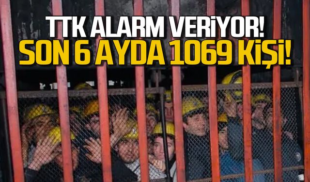 TTK alarm veriyor! Son 6 ayda 1069 kişi!