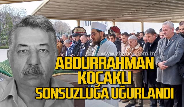 Abdurrahman Koçaklı gözyaşları arasında toprağa verildi