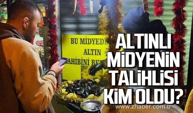 Karabük'te altınlı midyenin talihlisi kim oldu?