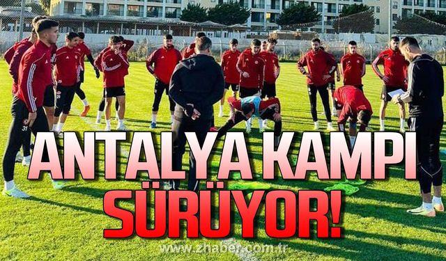 Antalya kampı sürüyor!