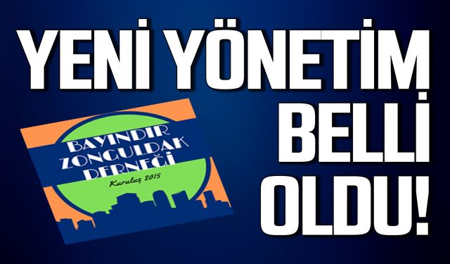 Bayındır Zonguldak Derneği yönetimi belli oldu!