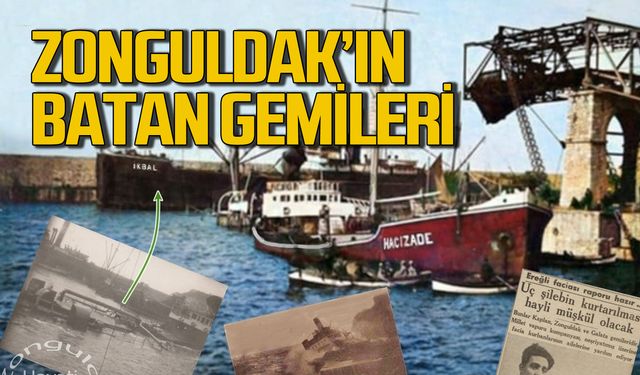 Zonguldak'ın batan gemileri