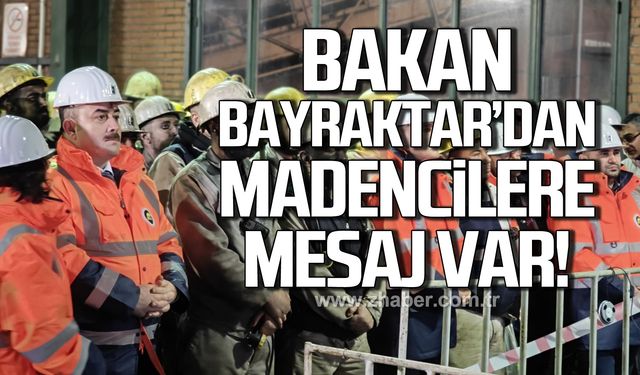 Bayraktar'dan madencilere yeni yıl mesajı!