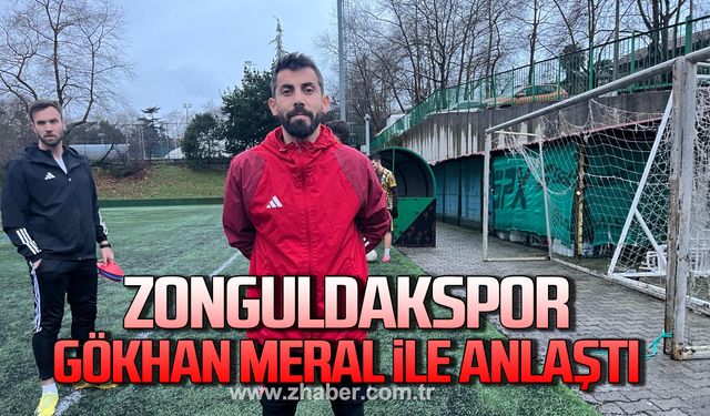 Zonguldakspor Gökhan Meral ile anlaştı!