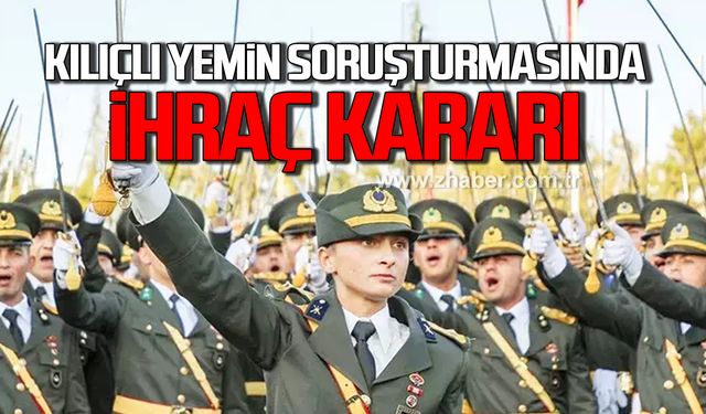 Kılıçlı yemin soruşturmasında 5 teğmen ve 3 amire ihraç!