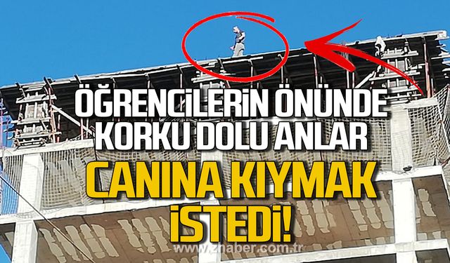 Korku dolu anlar! Öğrencilerin önünde canına kıymak istedi!