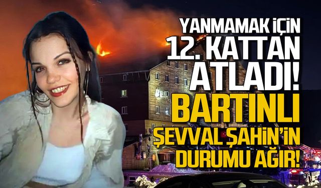 Yanmamak için 12. kattan atladı! Şevval Şahin'in durumu ağır!