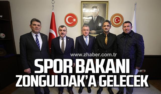 Gençlik ve Spor Bakanı Dr. Osman Aşkın Bak Zonguldak'a gelecek!